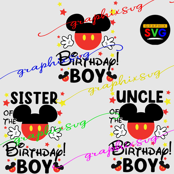 Birthday Boy Family, Birthday Squad, Micky Mouse Family Birthday Girl Svg, Eps, Png(all layered file)