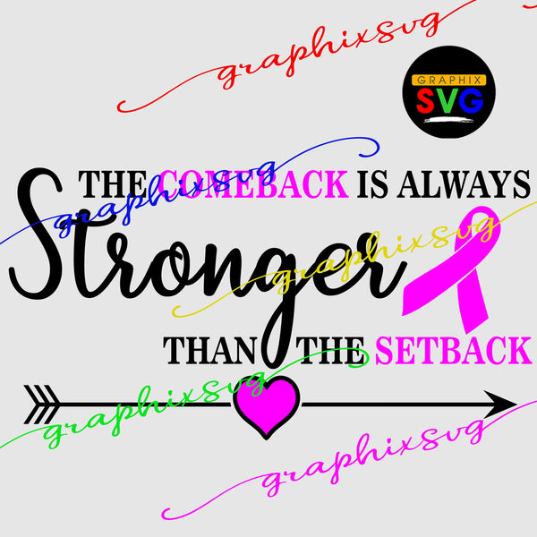 Cancer Fight SVG, Cancer Support EPS, Stronger than Cancer PNG. [all layered file]